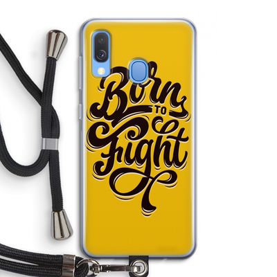 Born to Fight: Samsung Galaxy A40 Transparant Hoesje met koord