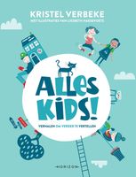 Alles kids - Kristel Verbeke - ebook