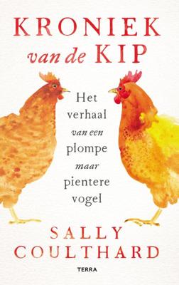 Kroniek van de kip (Hardback)