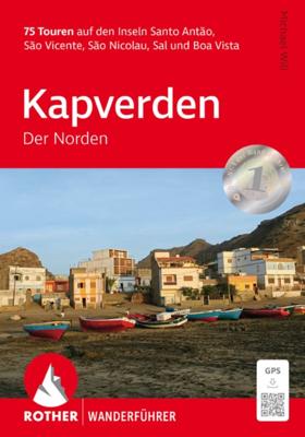 Wandelgids Kapverden - Der Norden | Rother Bergverlag Wandelgids Kapverden - Der Norden | Rother Bergverlag