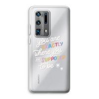 Right Place: Huawei P40 Pro Plus Transparant Hoesje