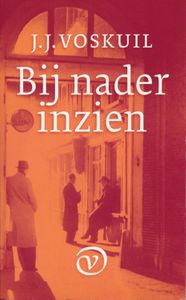 Bij nader inzien - J.J. Voskuil - ebook