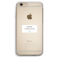 Reminder: iPhone 6 Plus / 6S Plus Transparant Hoesje
