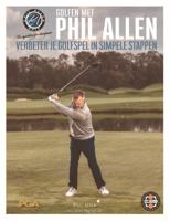 Verbeter je golfspel in simpele stappen (Paperback)