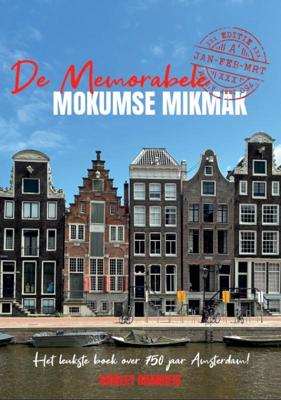 De memorabele Mokumse Mikmak (Paperback)