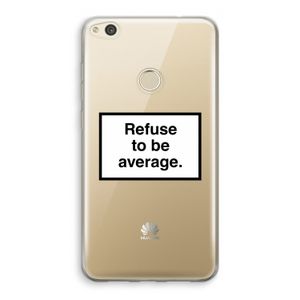 Refuse to be average: Huawei Ascend P8 Lite (2017) Transparant Hoesje