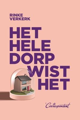 Het hele dorp wist het (Paperback)