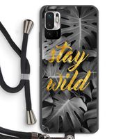 Stay wild: Xiaomi Redmi Note 10 5G Transparant Hoesje met koord