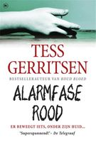 Alarmfase rood - Tess Gerritsen - ebook