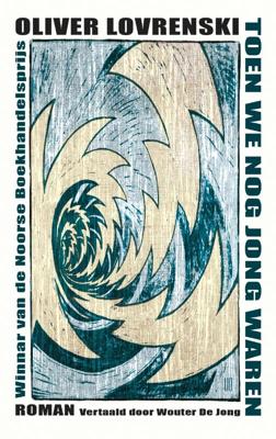 Toen we nog jong waren (Paperback)