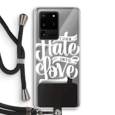 Turn hate into love: Samsung Galaxy S20 Ultra Transparant Hoesje met koord