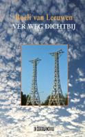 Ver weg dichtbij (Hardback) Ver weg dichtbij (Hardback)