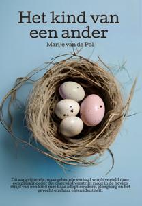 Het kind van een ander - Relaties & Persoonlijke ontwikkeling - Spiritueelboek.nl