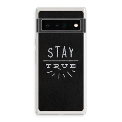 Stay true: Google Pixel 6 Pro Transparant Hoesje