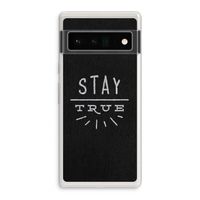 Stay true: Google Pixel 6 Pro Transparant Hoesje