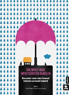 Van impact naar impactgedreven handelen (Paperback)