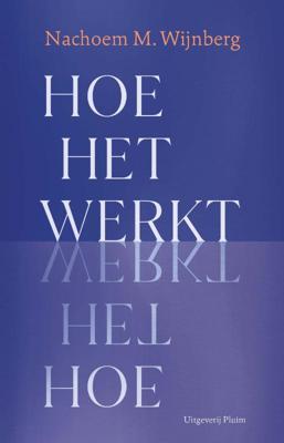 Hoe het werkt (Paperback)