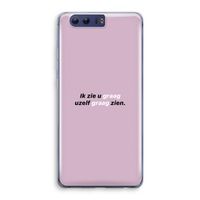 uzelf graag zien: Honor 9 Transparant Hoesje