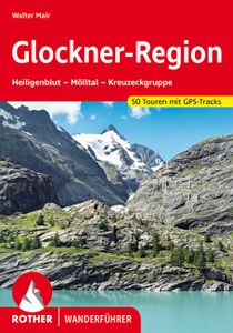 Wandelgids Glockner-Region | Rother Bergverlag