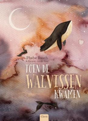 Toen de walvissen kwamen (Hardback)