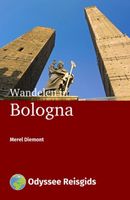 Wandelen in Bologna - Merel Diemont - ebook