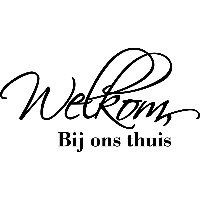 Welkom, bij ons thuis - Muursticker