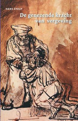 De genezende kracht van vergeving (Paperback)