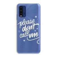 Don't call: Xiaomi Redmi 9T Transparant Hoesje