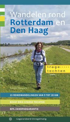 Wandelen rond Rotterdam en Den Haag (Paperback)