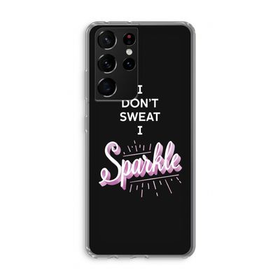 Sparkle quote: Samsung Galaxy S21 Ultra Transparant Hoesje