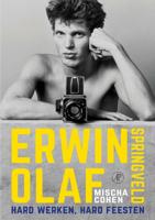 Erwin Olaf Springveld (Hardback)