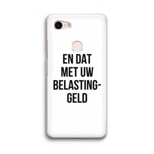 Belastinggeld: Google Pixel 3 Transparant Hoesje