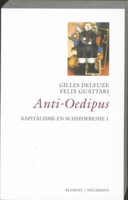 Kapitalisme en schizofrenie (Paperback)