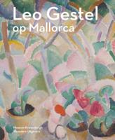 Leo Gestel op Mallorca (Paperback)