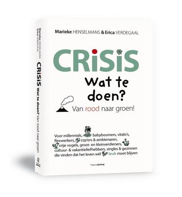 Crisis. Wat te doen? (Paperback)