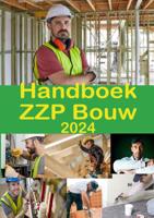 Handboek ZZP Bouw 2024 (Paperback) Handboek ZZP Bouw 2024 (Paperback)