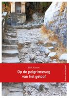 Op de pelgrimsweg van het geloof (Paperback)