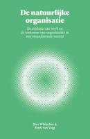 De natuurlijke organisatie (Paperback)