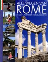 Alle wegen van Rome (Paperback)