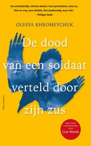 De dood van een soldaat verteld door zijn zus - Olesya Khromeychuk - ebook