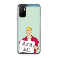 Gimme a call: Xiaomi Poco M3 Pro 5G Transparant Hoesje