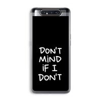 Don't Mind: Samsung Galaxy A80 Transparant Hoesje