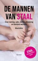 De mannen van Staal (Paperback)