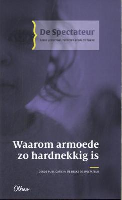 Waarom armoede zo hardnekkig is (Paperback)