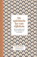 De spirituele les van rijkdom (Hardback)