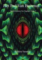 Het Pad Van Buitenaf - Frédéric Yaramis - Paperback (9789403602462) - thumbnail