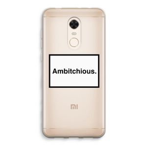Ambitchious: Xiaomi Redmi 5 Transparant Hoesje