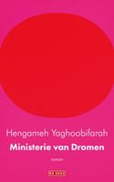 Ministerie van Dromen - Hengameh Yaghoobifarah - ebook - thumbnail