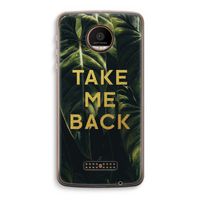 Take me back: Motorola Moto Z Force Transparant Hoesje