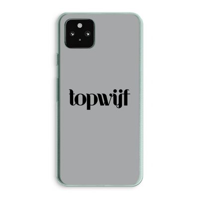 Topwijf Grijs Zwart: Google Pixel 5a 5G Transparant Hoesje